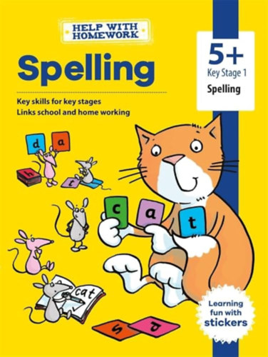 Help With Homework: 5+ Spelling with stickers (Seg�ts�g a h�zi feladathoz: 5+ Helyes�r�s matric�kkal angol nyelven)