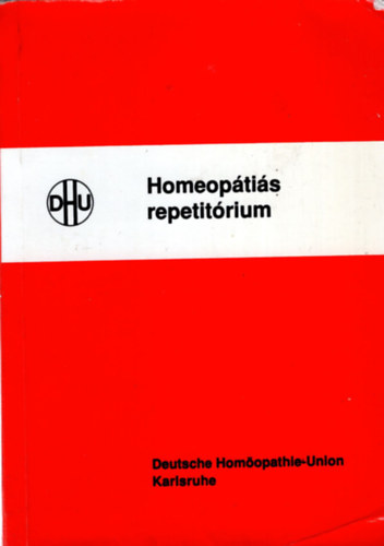 Kun Csaba (szerk.) - Homeoptis repetitrium - Tblzatokba foglalt gygyszertan