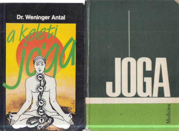 Dr. Weninger Antal, Aszen Milanov-Ivanka Boriszova - 2 db. Jóga kötet (A Keleti jóga + Hatha jóga)