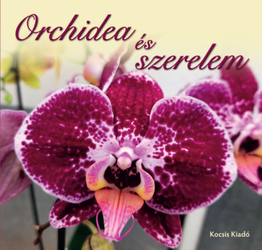 Orchidea �s szerelem