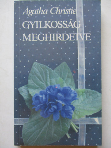 Agatha Christie - Gyilkossg meghirdetve