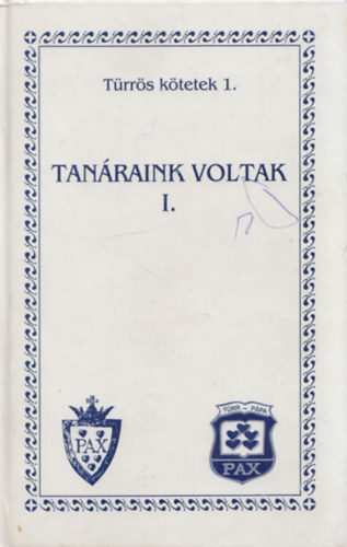 Tanraink voltak I. (Trrs ktetek 1.)