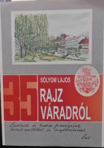 Slyom Lajos - Rajz Vradrl