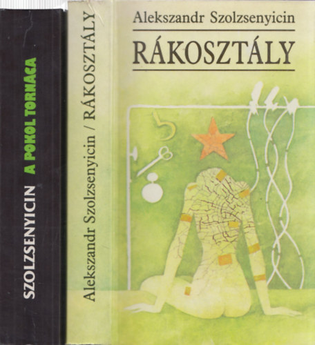 Alexandr Szolzsenyicin - Rkosztly + A pokol tornca (2 m)
