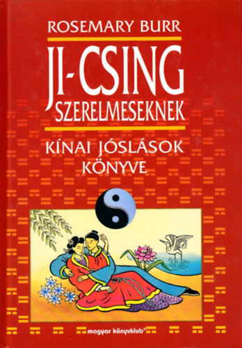 Rosemary Burr - Ji-csing szerelmeseknek