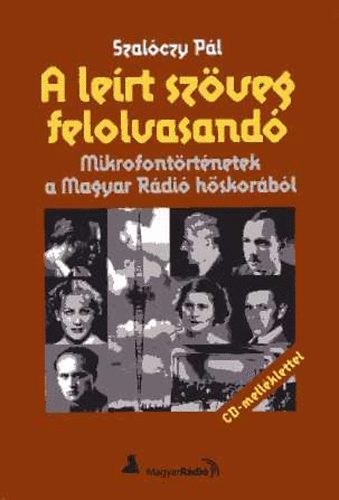 Szalóczy Pál - A leírt szöveg felolvasandó + CD melléklet