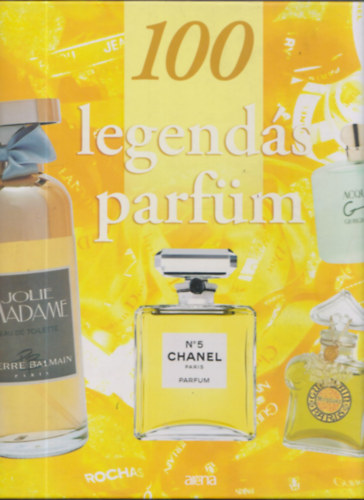 Girard, Sylvie - 100 legends parfm