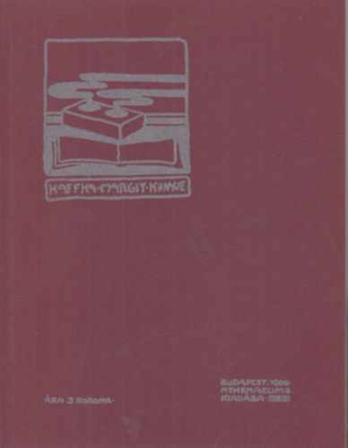 Kaffka Margit k�nyve (reprint)