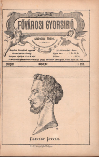 Forrai Soma - Fvrosi Gyorsir - Szpirodalmi folyirat 1880/81. 1. vfolyam 1-10. szm (teljes) + 2. vfolyam 1-7. szm