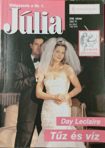 Day Leclaire - Júlia 338. kötet - Tűz és víz