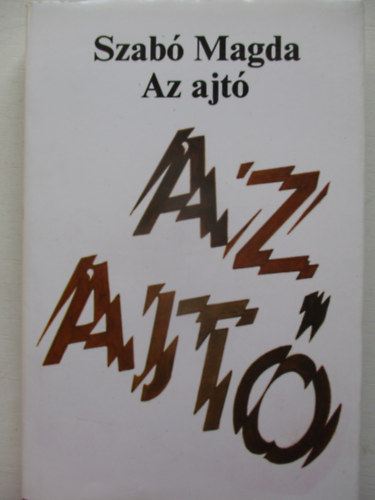 Szabó Magda - Az ajtó