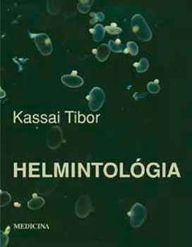 Kassai Tibor - Helmintológia