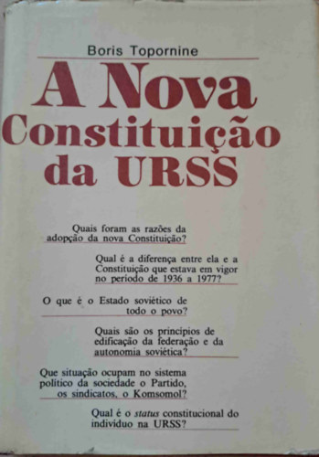 Boris Topornine - A Nova Constituicao da URSS (A Szovjetuni j alkotmnya - portugl)