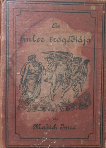Madách Imre - Az ember tragédiája Népies kiadás 1886.