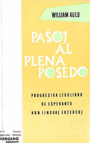 William Auld - pasoj al plena posedo