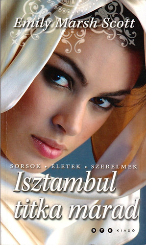 Marshscott, Emily - Isztambul titka marad