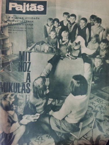 Rak Jzsef (szerk.) - Pajts XXII. vfolyam 45. szm (1967)