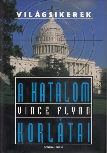 Vince Flynn - A hatalom korltai