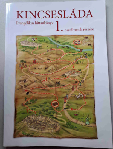 Kodcsy-Simon Eszter, Lacknern Pusks Sra - Kincseslda - Evanglikus hittan 1. osztly