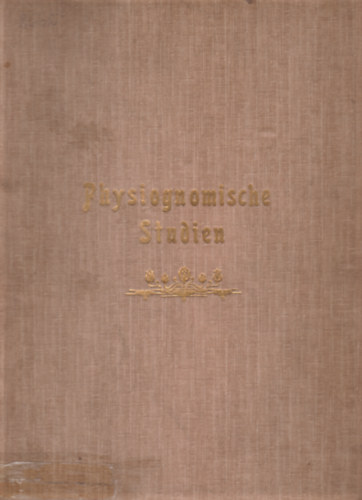 Albert Bore (szerk.) - Physiognomische Stuien