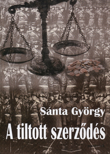 S�nta Gy�rgy - A tiltott szerz�d�s