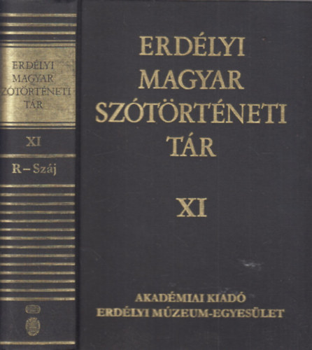 Szab T. Attila (szerk.), Vmszer Mrta (szerk.) - Erdlyi magyar sztrtneti tr XI. R-Szj