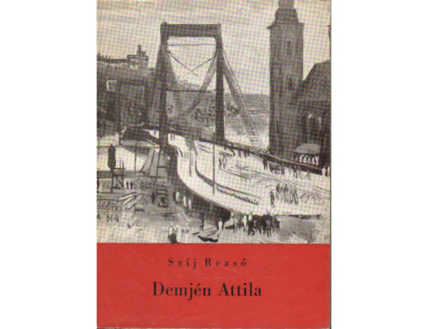 Szj Rezs - Demjn Attila