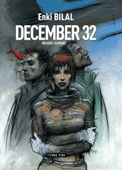 Enki Bilal - December 32 - Msodik felvons