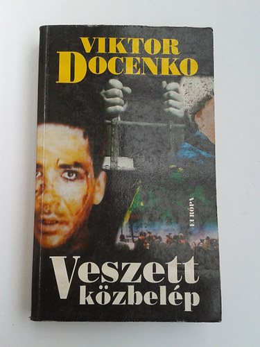 Viktor Docenko - Veszett k�zbel�p