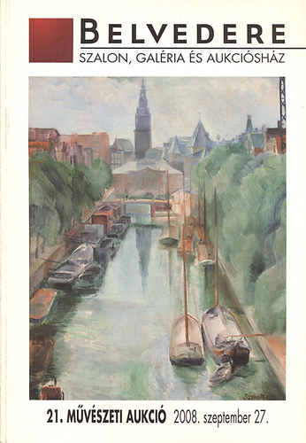 Belvedere: 21. Mvszeti aukci (2008. szeptember 27.)
