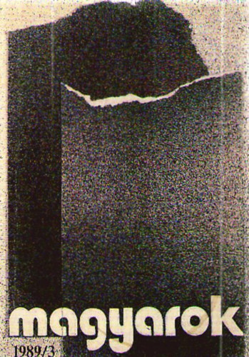 Bartis Ferenc (fszerk.) - Magyarok (havilap) 1989/6