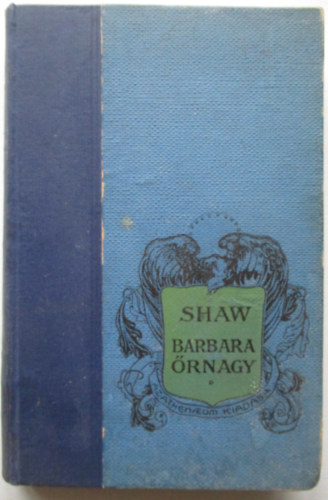 Bernard Shaw - Barbara rnagy