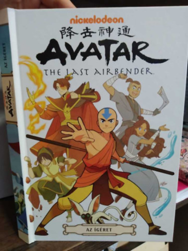 Gene Luen Yang - AVATAR - Aang legend�ja: Az �g�ret - a teljes tril�gia