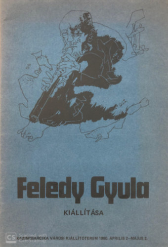 Feledy Gyula ki�llit�sa
