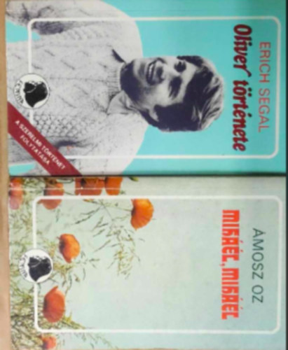 Erich Segal, mosz Oz - 2 db Femina knyv: - Oliver trtnete - Mikl, Mikl -