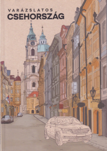 Kocsis Péter, Marton Jenő, Munkácsi Zsolt, Vétek György - Varázslatos Csehország