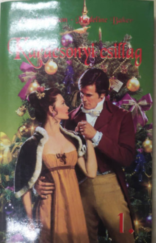 Norah Hess, Elizabeth Chadwick - Karcsonyi csillag 1.
