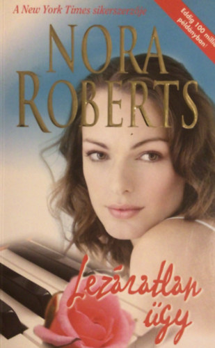 Nora Roberts - Lezáratlan ügy