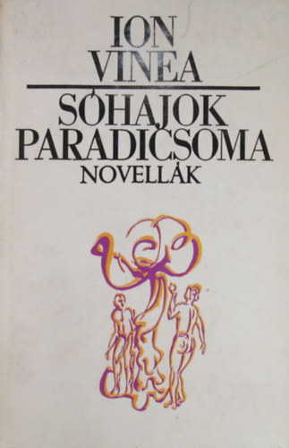Ion Vinea - Shajok paradicsoma