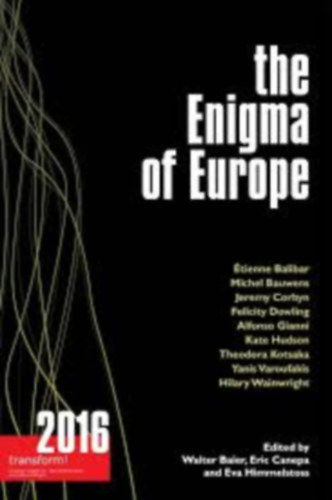 Walter Baier (szerk.), Eric Canepa (szerk.), Eva Himmelstoss (szerk.) - The Enigma of Europe