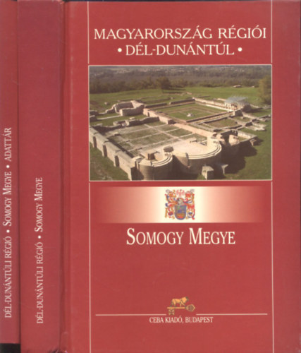 Kasza Sndor dr. (fszerk.) - Somogy megye kziknyve I-II. (Magyarorszg rgii - Dl-Dunntli rgi)- knyv + adattr