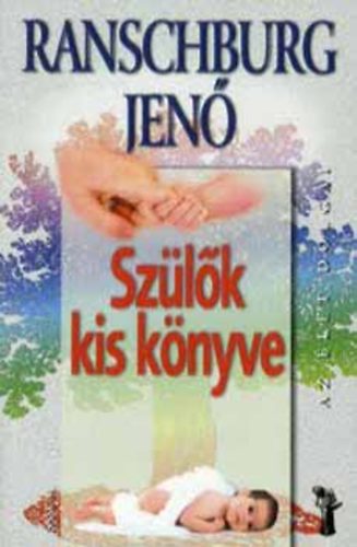 Dr. Ranschburg Jen - Szlk kis knyve
