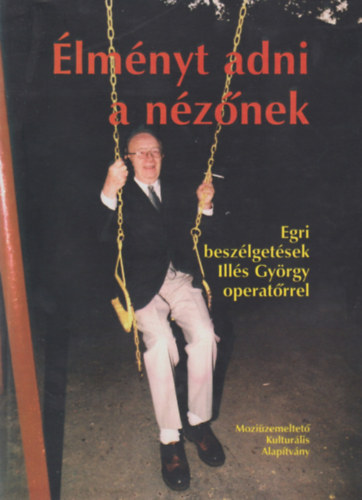 Jns Zoltn (szerk.) - lmnyt adni a nznek