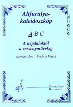 Pernyi va; Pernyi Pter - Altfurulya-kaleidoszkp