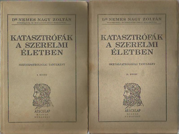 Dr. Nemes Nagy Zoltán - Katasztrófák a szerelmi életben I-II.