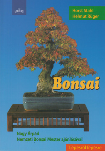 Horst Stahl, Helmut R�ger - Bonsai