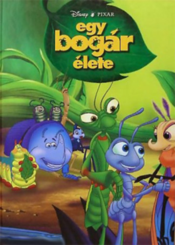 Egmont Kiadó - Egy bogár élete (Disney)