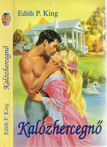 Edith P. King - Kalzhercegn