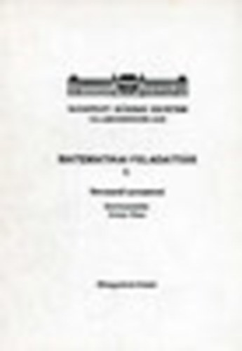 Antos Pter (szerk.) - Matematikai feladattr I.-Bevezet sorozatok