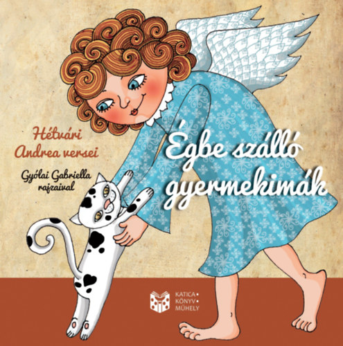H�tv�ri Andrea - �gbe sz�ll� gyermekim�k